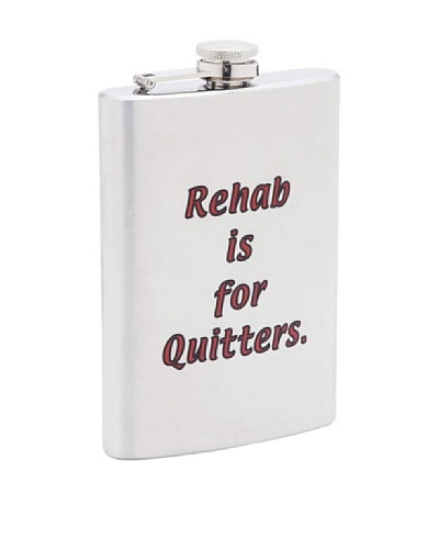 Rehab is for Quitters Stainless Steel Flask
