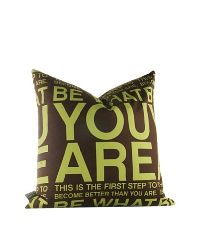Inhabit You Are Pillow, Lime & Chocolate