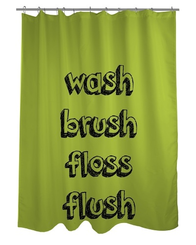 One Bella Casa Wash, Floss, Brush, Flush Shower CurtainAs You See